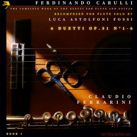 Duetto for Flute and Guitar in A Major, Op. 51 No. 6: II. Allegro (Recomposed for Flute Solo by Luca Astolfoni Fossi) | Boomplay Music