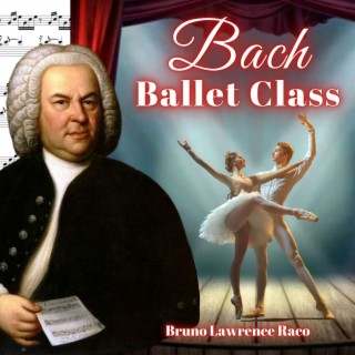 Bach Ballet Class