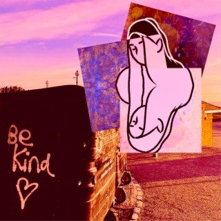 BE KIND