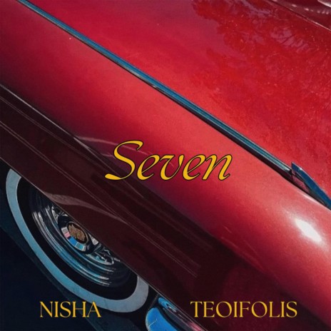 Seven ft. Teoifolis | Boomplay Music