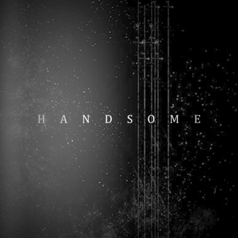 Handsome ft. 99thsensei & Wolf Alexander