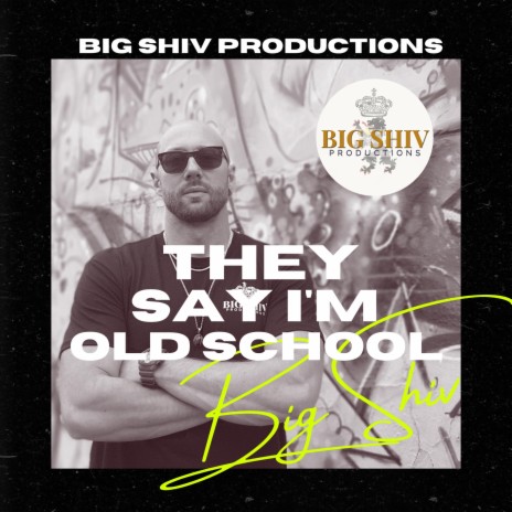 They Say I'm Old School (Instrumental) | Boomplay Music