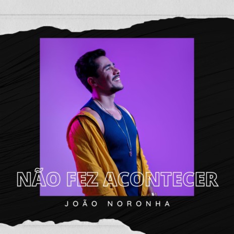 Não Fez Acontecer | Boomplay Music