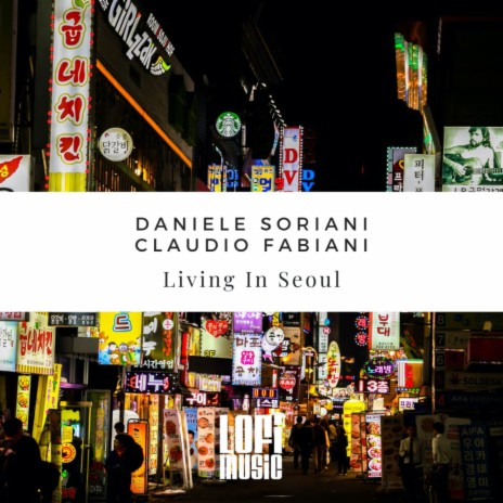 Living In Seoul ft. Claudio Fabiani | Boomplay Music