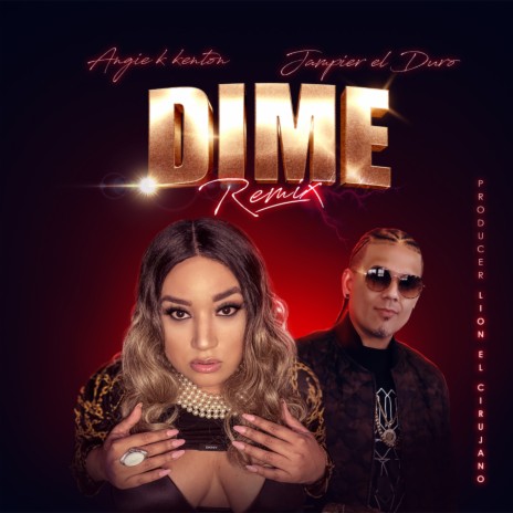 Dime (Remix) ft. Angie K Kenton | Boomplay Music