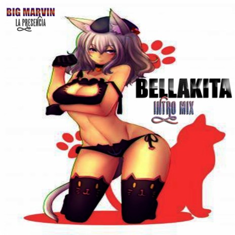 BELLAKITA INTRO (MIX) | Boomplay Music