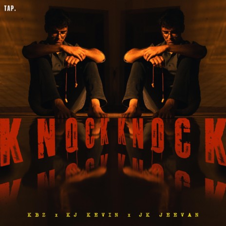 KNOCK KNOCK ft. J.K Jeevan & K.J.Kevin | Boomplay Music