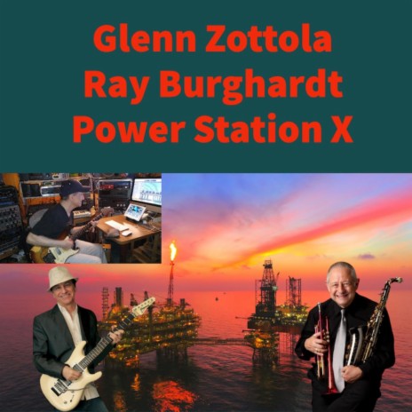 Power Station X ft. Ray Burghardt