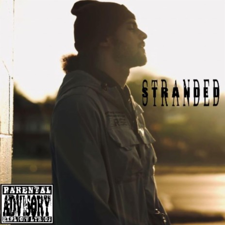 Stranded ft. Cracka Lack | Boomplay Music