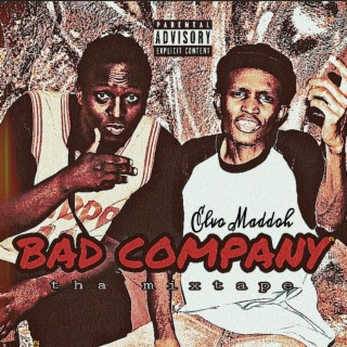 BAD COMPANY : Tha Mixtape