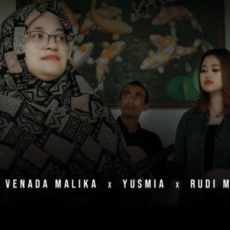 Semudah Itu ft. Yusmia & Rudi M | Boomplay Music