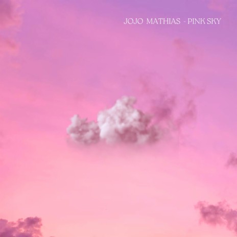 Pink Sky | Boomplay Music