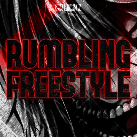 Rumbling Freestyle