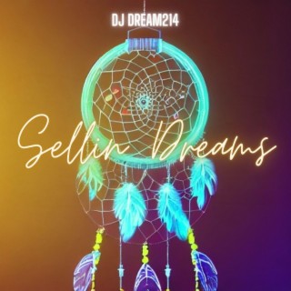 Sellin' Dreams