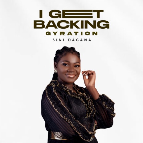 I Get Backing Gyration | Boomplay Music