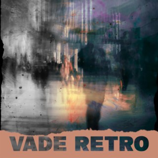 Vade Retro