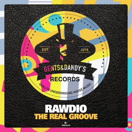 The Real Groove (Original Mix)