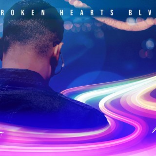 Broken Hearts Blvd. ft. Kice lyrics | Boomplay Music