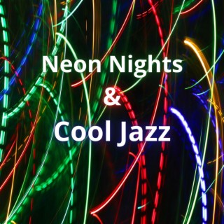 Neon Nights & Cool Jazz: The Urban Smooth Jazz Experience