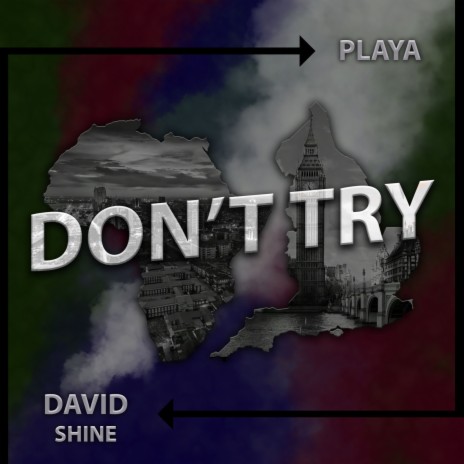 Don't Try | Boomplay Music