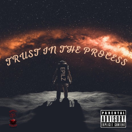 Trust in The Process | Boomplay Music