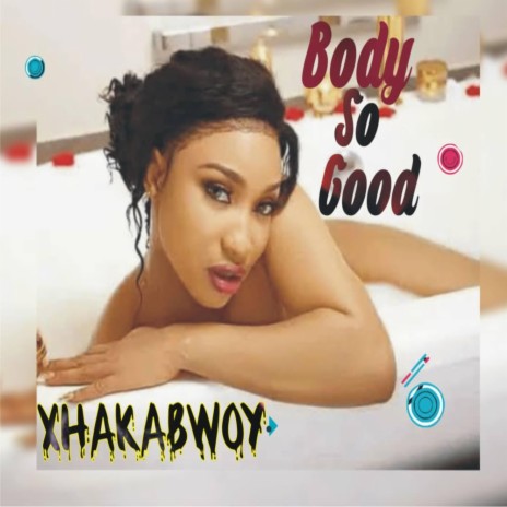 Body so Good | Boomplay Music