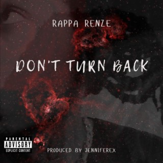 Dont Turn Back lyrics | Boomplay Music