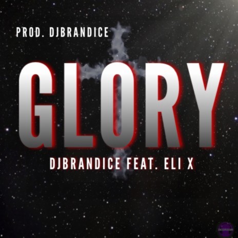 Glory ft. Eli X | Boomplay Music