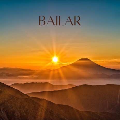 Bailar | Boomplay Music