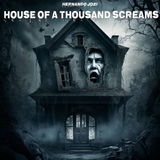 House of a Thousand Screams