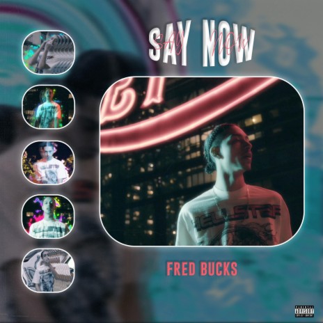 Say Now | Boomplay Music