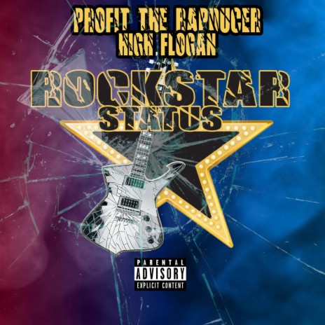 ROCKSTAR STATUS ft. HIGH FLOGAN | Boomplay Music