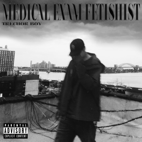 Medical Exam Fetishist | Boomplay Music