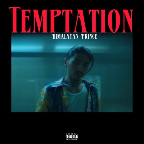 Temptation (Himalayan Prince) | Boomplay Music