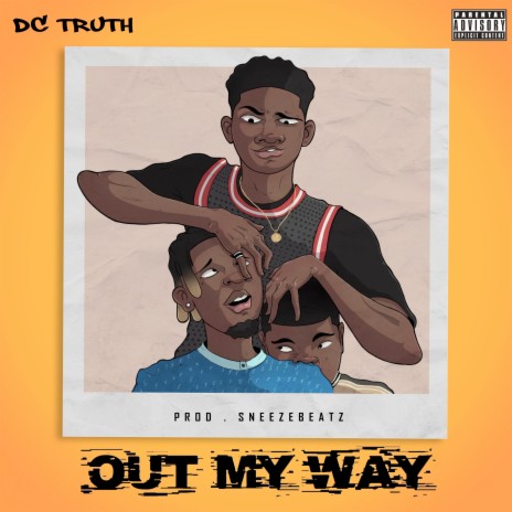 Out My Way | Boomplay Music