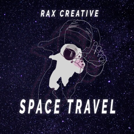 SPACE TRAVEL | Boomplay Music