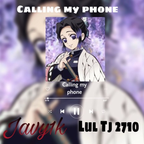 Calling My Phone ft. Lil Tj 2710 | Boomplay Music