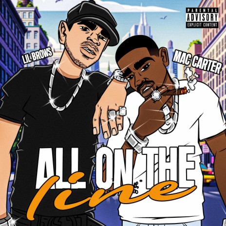 All On The Line ft. Lil Brows | Boomplay Music