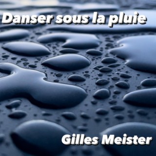 Danser sous la pluie