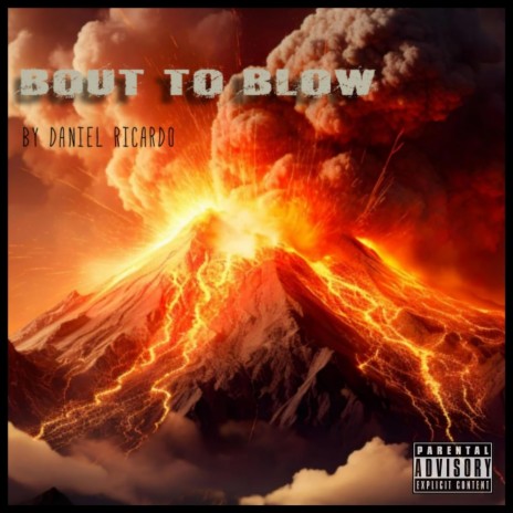 Bout to blow | Boomplay Music