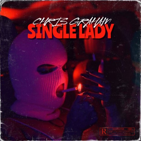 Single Lady | Boomplay Music