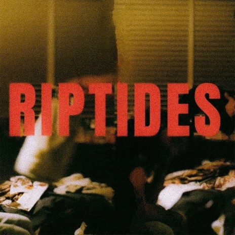 RIPTIDES | Boomplay Music