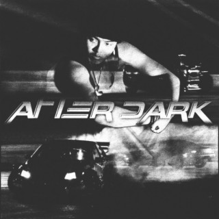 after dark