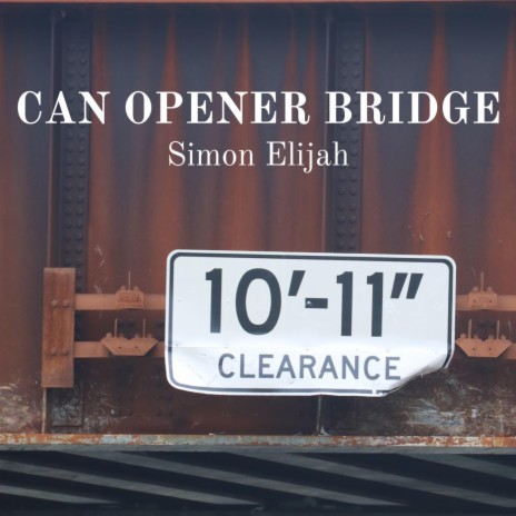 Can Opener Bridge | Boomplay Music