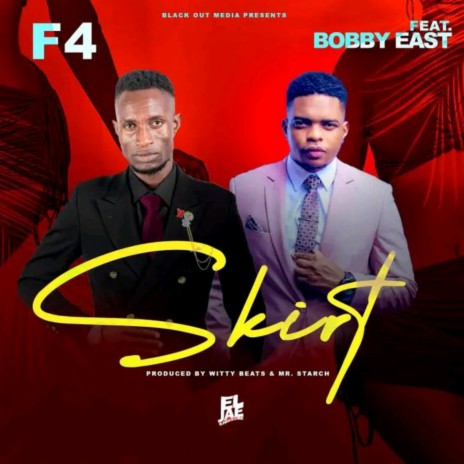 Skirt ft. Bobby East | Boomplay Music