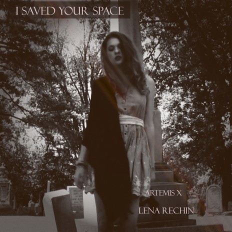 I saved your space (Acoustic) ft. Lena Rechin | Boomplay Music