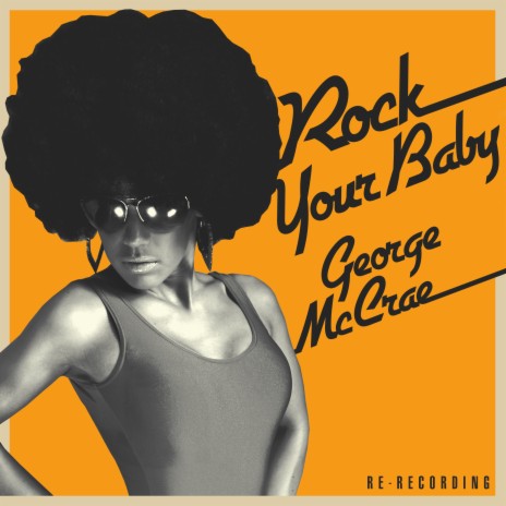 Rock Your Baby (Re-Recording (Instrumental)) | Boomplay Music