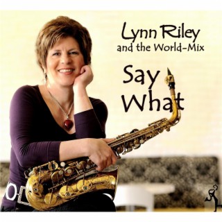 Lynn Riley and the World Mix