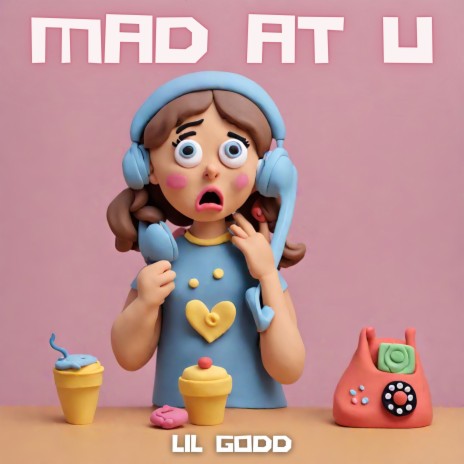 MAD AT U | Boomplay Music