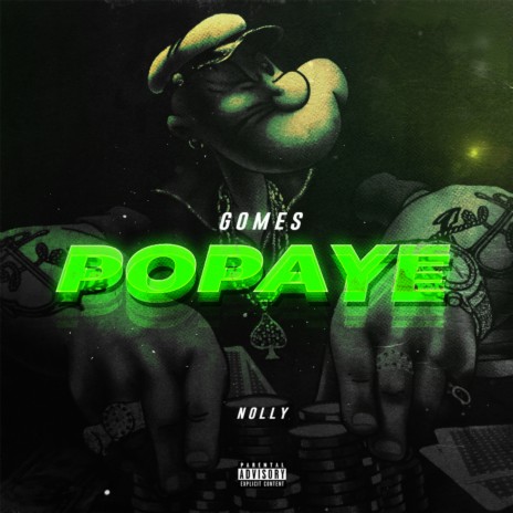 Popaye ft. Nolly | Boomplay Music